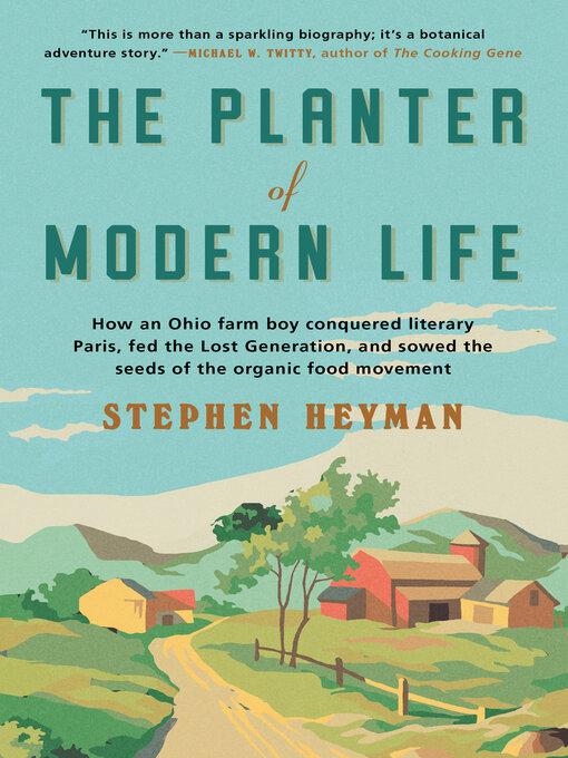 Title details for The Planter of Modern Life by Stephen Heyman - Available